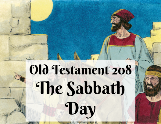 OT 208 - The Sabbath Day
